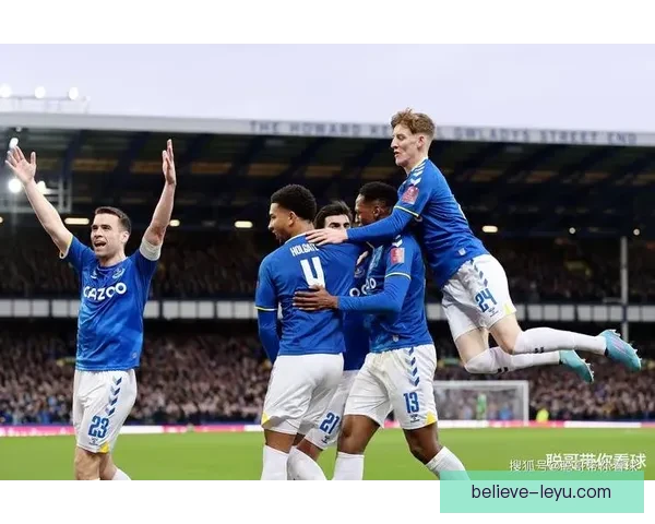 埃弗顿俱乐部迎来新赛季调整管理与阵容重塑引发关注球迷热议前景 埃弗顿俱乐部迎来新赛季调整管理与阵容重塑引发关注球迷热议前景